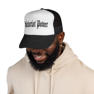 Proletariat Power - Trucker Hat