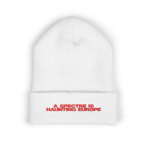 A Spectre Is Haunting Europe - Embroidered Beanie