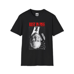 Rest In Piss War Criminal Dick Cheney T-Shirt